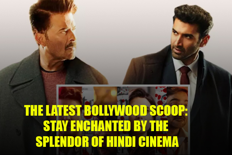 The Latest Bollywood Scoop: Stay Enchanted by the Splendor of Hindi Cinema